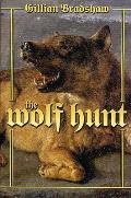 The Wolf Hunt: A Novel of the Crusades