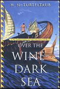 Over The Wine Dark Sea