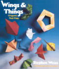 Wings & Things Origami That Flies
