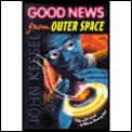 Good News From Outer Space