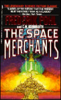 The Space Merchants: Space Merchants 1