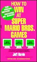 How To Win At Super Mario Bros Games
