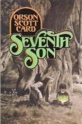 Seventh Son: Alvin Maker Saga 1