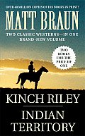 Indian Territory & Kinch Riley