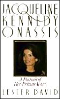 Jacqueline Kennedy Onassis A Portrait of Her Private Years