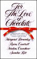For The Love Of Chocolate