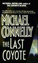 The Last Coyote: Harry Bosch 4