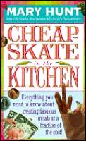 Cheapskate In The Kitchen