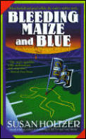 Bleeding Maize & Blue