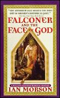 Falconer & The Face Of God