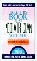 Take This Book To The Pediatrician With