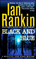 Black & Blue An Inspector Rebus Mystery