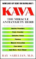 Kava The Miracle Antianxiety Herb