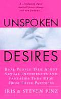Unspoken Desires Real People Talk About