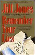 Remember Your Lies