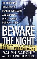 Beware The Night A New York City Cop Investigates the Supernatural