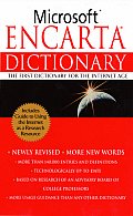 Microsoft Encarta Dictionary the First Dictionary for the Internet Age