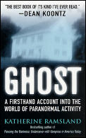 Ghost Firsthand Account Into The World O