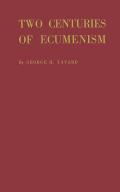 Two Centuries of Ecumenism