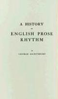 A History of English Prose Rhythm