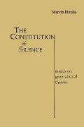 The Constitution of Silence: Essays on Generational Themes