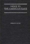 Index to the American Slave