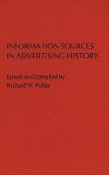 Information Sources in Advertising History