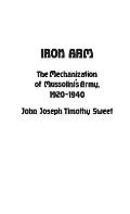 Iron Arm: The Mechanization of Mussolini's Army, 1920-1940