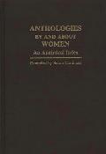Anthologies by and about Women: An Analytical Index