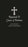 Raymond IV Count of Toulouse