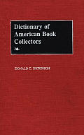 Dictionary Of American Book Collectors
