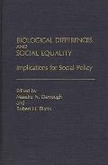 Biological Differences and Social Equality: Implications for Social Policy