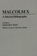 Malcolm X: A Selected Bibliography
