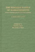 The Kennedy Family of Massachusetts: A Bibliography