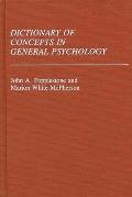 Dictionary of Concepts in General Psychology
