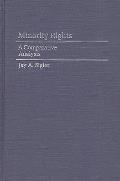 Minority Rights: A Comparative Analysis