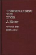 Understanding the Liver: A History