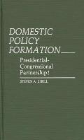 Domestic Policy Formation: Presidential-Congressional Partnership?