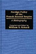 Foreign Policy of the French Second Empire: A Bibliography