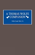 A Thomas Wolfe Companion