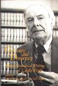 On Courts and Democracy: Selected Nonjudicial Writings of J. Skelly Wright