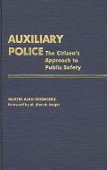 Auxiliary Police: The Citizen's Approach to Public Safety