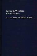 Carter G. Woodson: A Bio-Bibliography