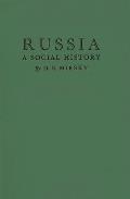 Russia: A Social History