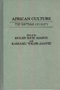 African Culture: The Rhythyms of Unity