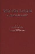 Walter Legge: A Discography