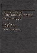 Jewish-Polish Coexistence, 1772-1939: A Topical Bibliography