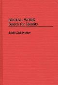 Social Work: Search for Identity