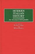 Modern Italian History: An Annotated Bibliography