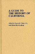A Guide to the History of California